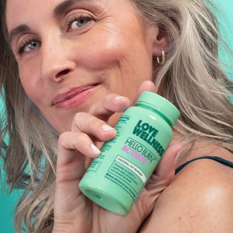 Hello Burn™ Activate - Visceral Fat Burner | Love Wellness