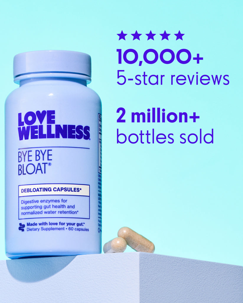 Bye Bye Bloat® - Bloating Relief Pills | Love Wellness